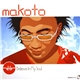 Makoto - Believe In My Soul